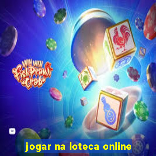 jogar na loteca online